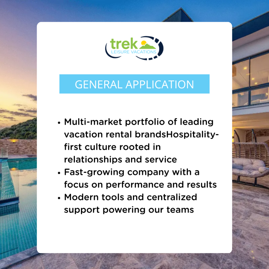 General application inquiry for Trek Leisure Vacations